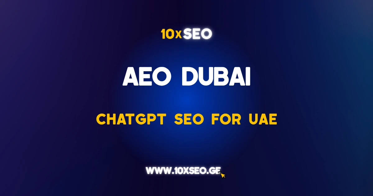 AEO Optimization Agency Dubai — ChatGPT SEO for UAE businesses