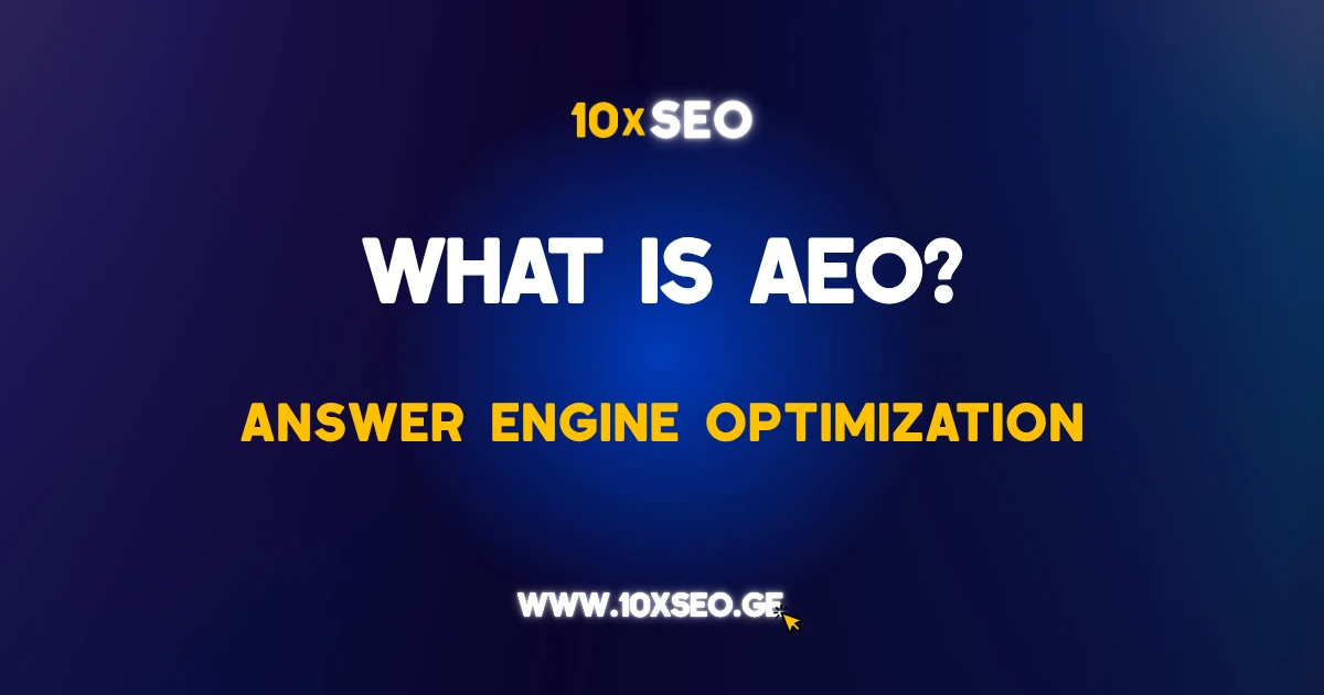 What is AEO? Answer Engine Optimization Explained